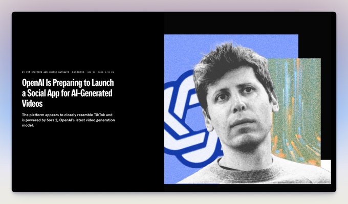 OpenAI 被曝将推出“AI 版 TikTok”，所有短视频均为 AI 生成，基于 Sora 2